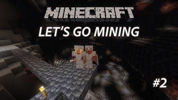 MINECRAFT EPISODE 2 | Let