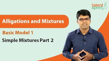 Alligations and Mixtures | Basic Model 1 - Simple Mixtures | Example 2
