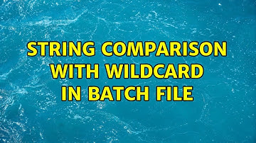 String comparison with wildcard in batch file