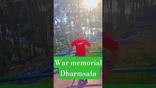 War memorial dharmsala beautiful place❤️  #warmemorials #dharmsala #trendingshorts #reelkarofeelkaro
