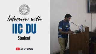 Interview with IIC DU Student | Msc Informatics DU | All Doubts Cleared