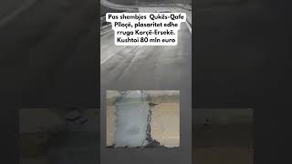 Pas Shembjes Qukës-Qafe Plloçë, Plasaritet Edhe Rruga Korçë-Ersekë. Kushtoi 80 Mln Euro.
