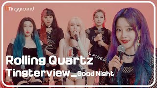 Rolling Quartz _ Tingterview