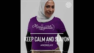 Keep Calm And Slayon