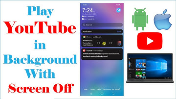 Play YouTube in Background With Screen Off – No Additional App Needed Android & iOS