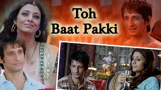 Toh Baat Pakki - Tabu - Ayub Khan - Sharman Joshi - Yuvika Chaudhary - Comedy Movie