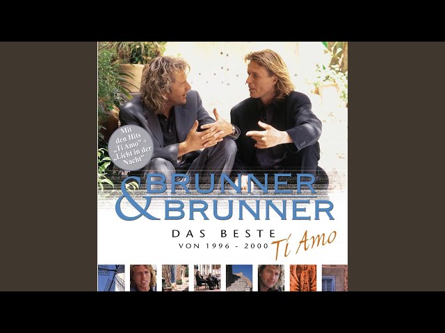 Brunner & Brunner - Wenn Traeume am Himmel stehn