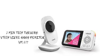 2 Min Tech Tuesday: VTech VM819