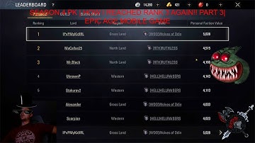 SEASON 4 PK | HOW I REACHED RANK 3 AGAIN!! PART 3 | EPIC AGE MOBILE GAME