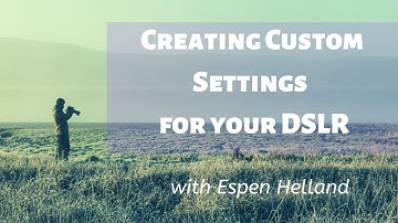 Canon 7D mark ii Custom Setting Modes  - Creating Custom Presets for your camera