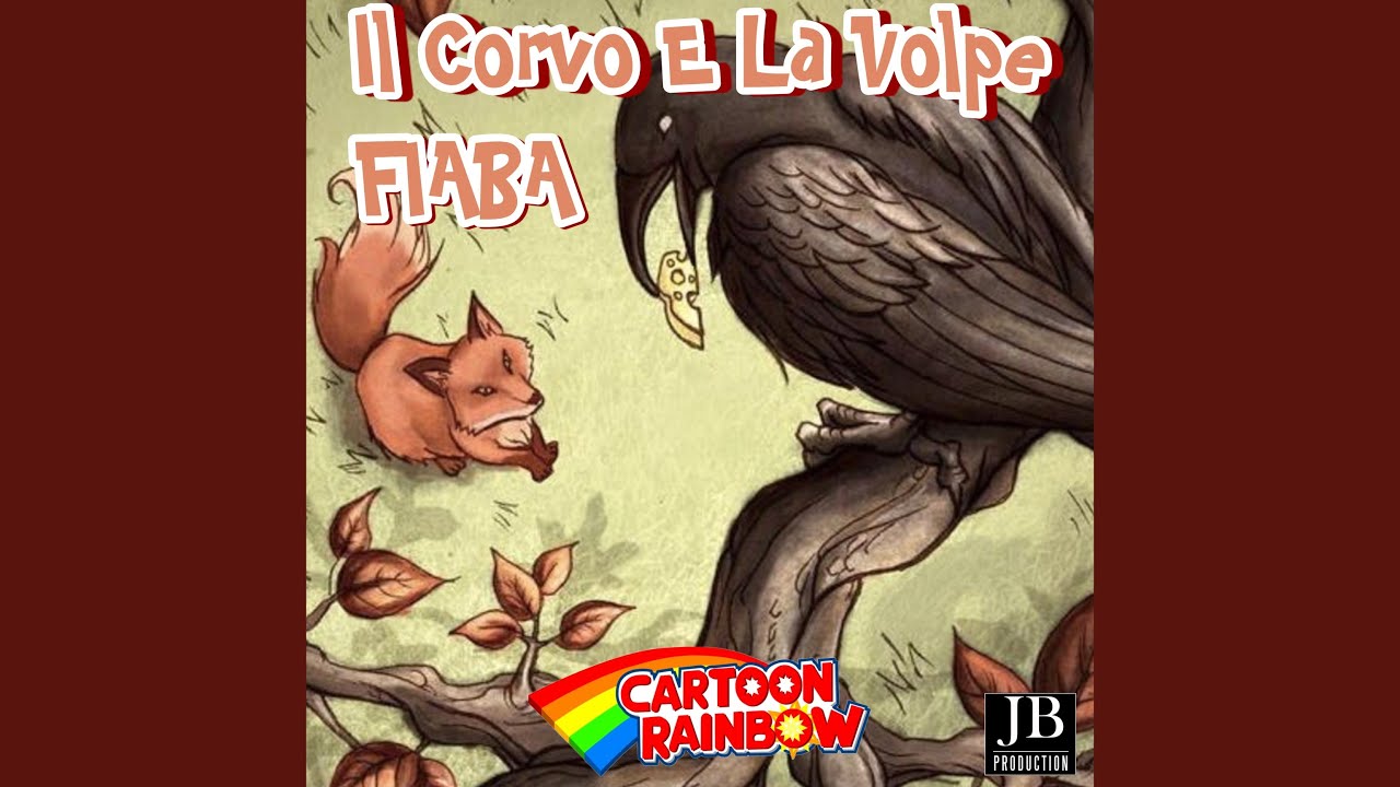 Il Corvo E La Volpe Riassunto Il Corvo E La Volpe - YouTube