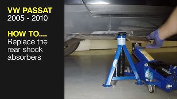 How to Replace the rear shock absorbers on the Volkswagen Passat 2005 to 2010