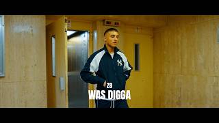 Z8 - Was Digga