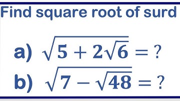 Double square root / square root of surds/two square root