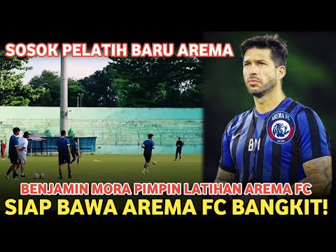 LATIHAN TERBARU AREMA FC DENGAN PELATIH BARU! Benjamin Mora Siap Bawa Arema Bangkit #arema