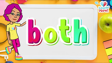 Sight Word For Kindergarten: "Both" | High Frequency Word | Learn To Read & Spell | theAsianparent