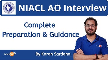 NIACL AO Interview | Best Preparation & Guidance Tips | By Karan Sardana