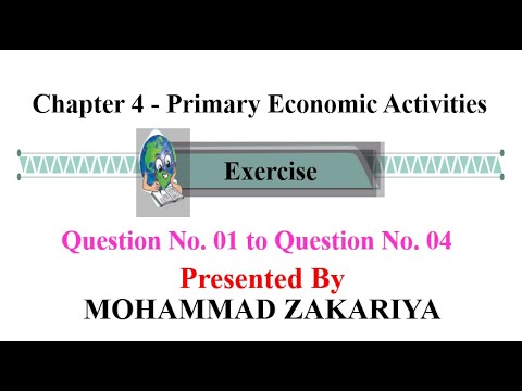 હલ કરેલ ભૂગોળ વર્ગ 12 વ્યાયામ પ્રશ્ન પ્રકરણ 4 પ્રાથમિક આર્થિક પ્રવૃત્તિઓના જવાબો