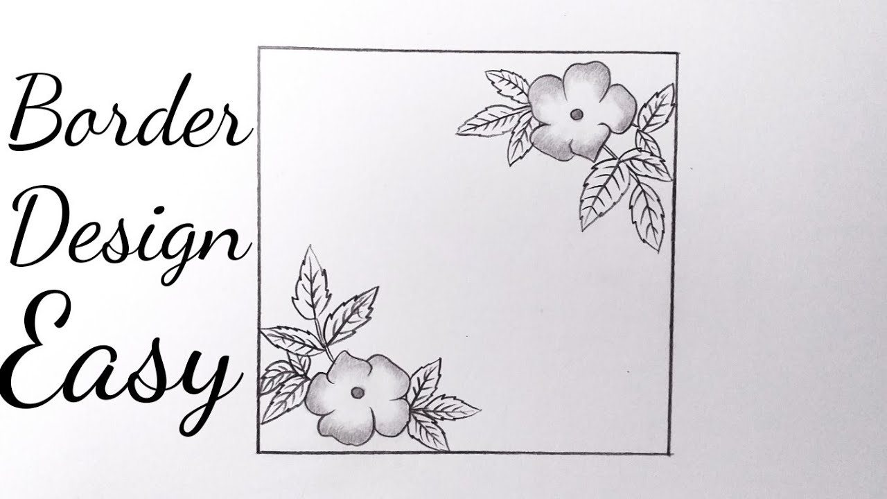 Simple Flower Designs For Pencil Drawing Borders Drea Vrogue Co