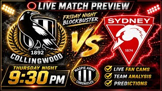 COLLINGWOOD VS SYDNEY/ MATCH PREVIEW