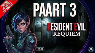 RESIDENT EVIL 9 REQUIEM Gameplay Walkthrough Part 3  4K 60FPS PS5 PRO   No Commentary