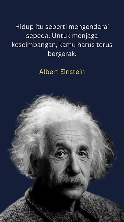 Kutipan kata dari Albert Einstein #shorts #quotes #quotesindonesia  #katakatabijak #katamutiara