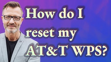 How do I reset my AT&T WPS?