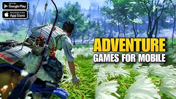 Top 5 Best Adventure Games For Android/iOS In 2025 (Offline/Online)