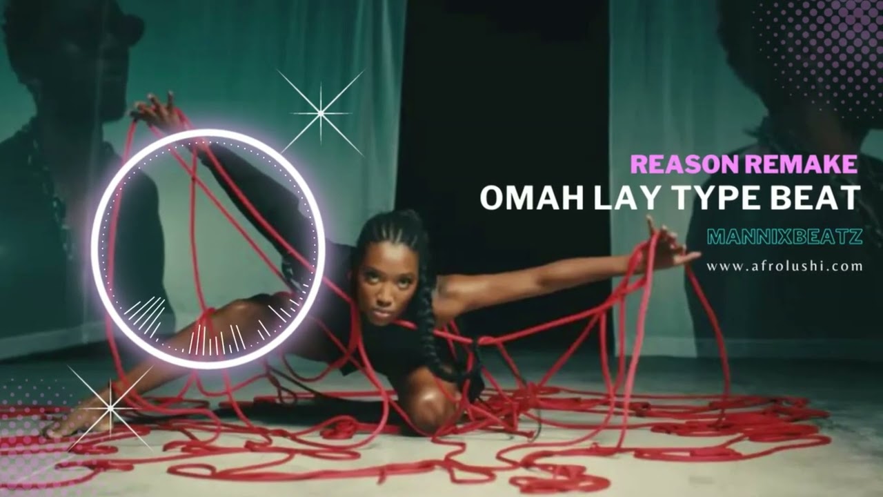 Omah lay reason ''instrumental'' free Omah lay typebeat 2023 Reason
