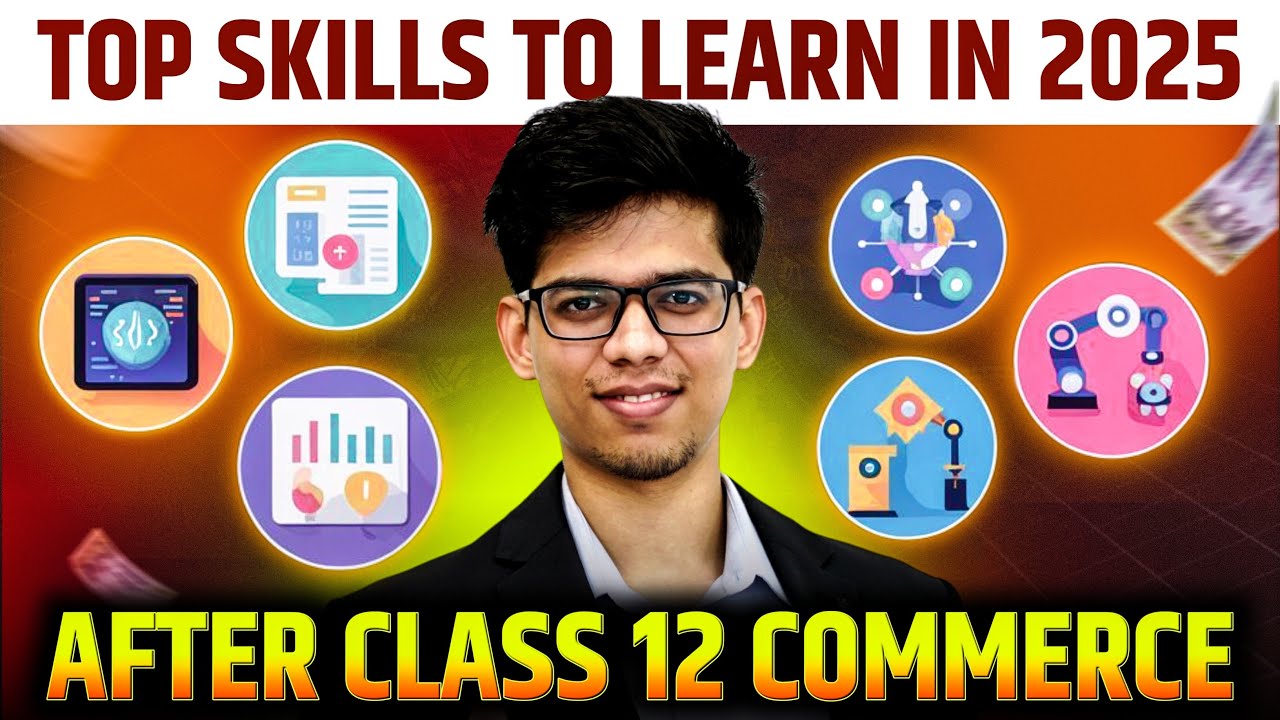 Top 10 HIGH SKILLS to learn in 2025 for COMMERCE STUDENTS🔥Average ...