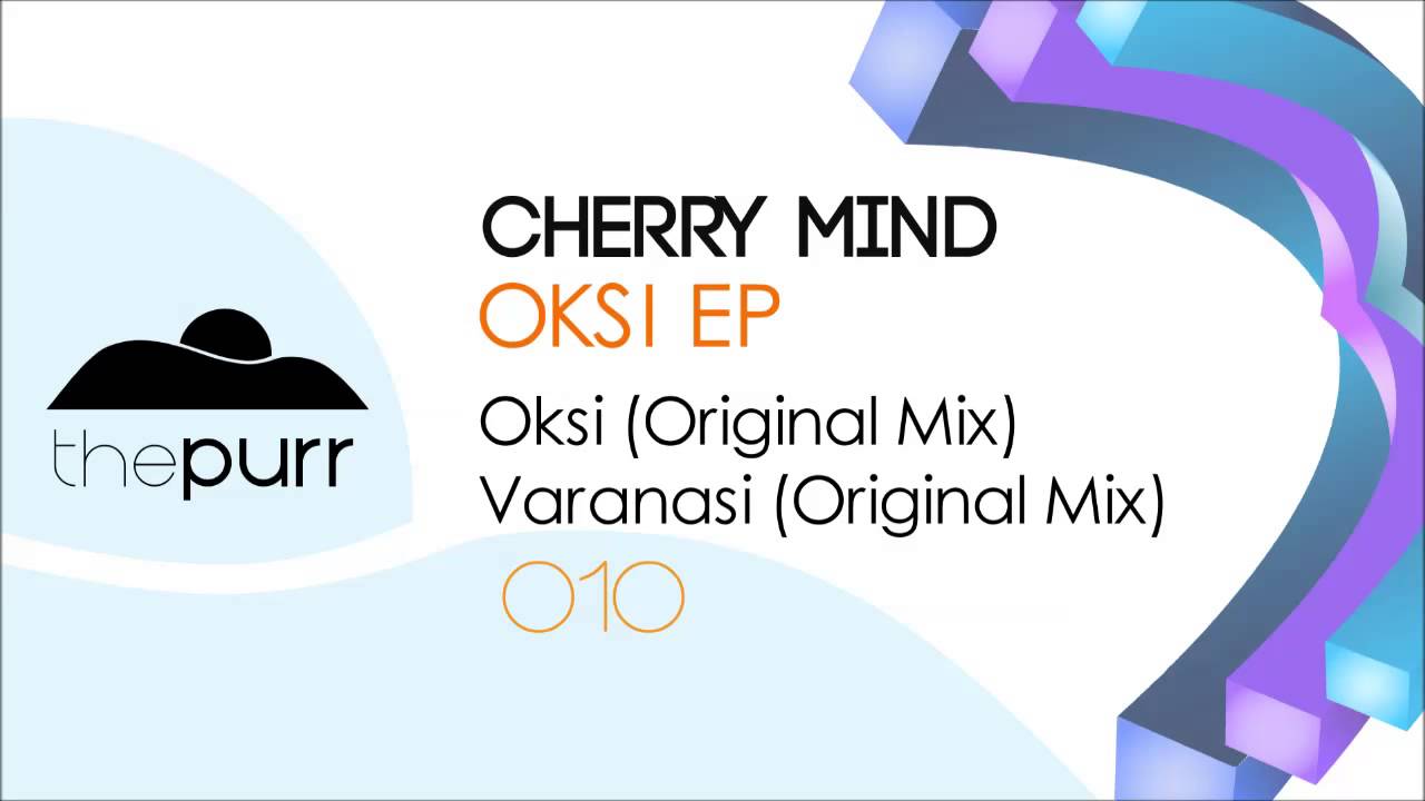Watch Cherry Mind - Varanasi (Original Mix) on YouTube Watch Cherry Mind - Varanasi (Original Mix) on YouTube