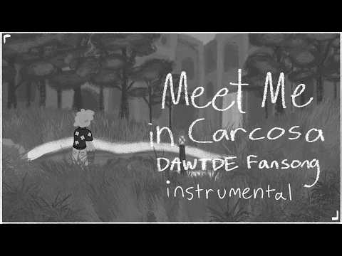 Meet Me in Carcosa | DAWTDE Fansong (Instrumental)