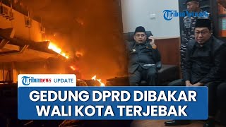 Gedung DPRD Makassar Dibakar Massa, Wali Kota Terjebak di Dalam karena Sedang Rapat Anggaran