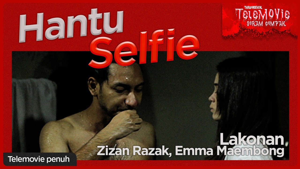 [EPISOD PENUH] Hantu Selfie (Zizan Razak, Emma Maembong) | THROWBACK TELEMOVIE SERAM GEMPAK