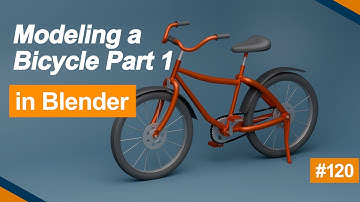 Modeling Bicycle in Blender Part 1 - 120