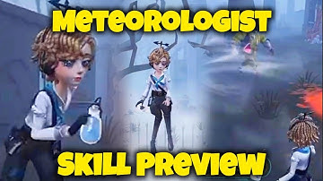 METEOROLOGIST GAMEPLAY & SKILL PREVIEW! See pinned comment 📍 Identity V New Survivor