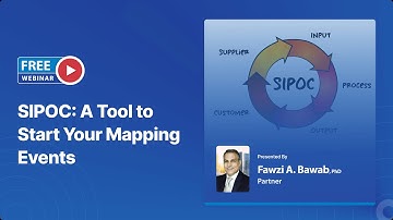 Free Webinar | SIPOC: A Tool to Start Your Mapping Events