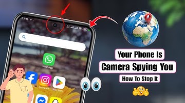 Your Phone Camera Is Spying on You! — Turn This OFF