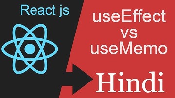 React tutorial in Hindi - useMemo vs useEffect  | difference in useEffect and useMemo