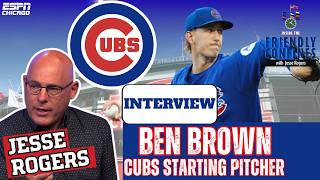 Chicago Cubs Pitcher Ben Brown Opens Up About Injuries in Interview with Jesse Rogers