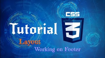 CSS Layout Tutorial Part 11 - Working in the Footer Section