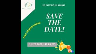 1st BATTERY2LIFE Webinar