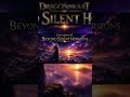 DRAGONHEART – BEYOND SILENT HORIZONS 🌌 EPIC POWER METAL MASTERPIECE