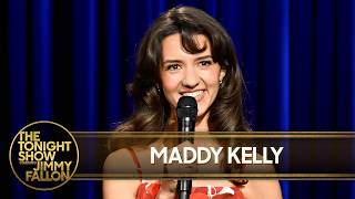 Maddy Kelly Stand Up: Tickling and Consent, Worshipping Hilary Duff | The Tonight Show
