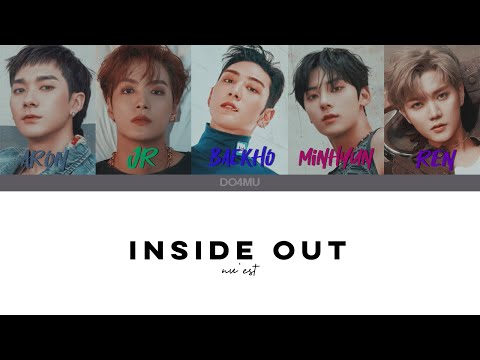 NU'EST (뉴이스트) - Inside Out [HAN/ROM/ENG/CC LYRICS]