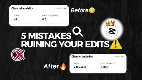 5 MISTAKES YOU MAKE WHILE EDITING | CAPCUT | CAPCUT PRO UPDATED VERSION✨#capcut #capcutedit #explore