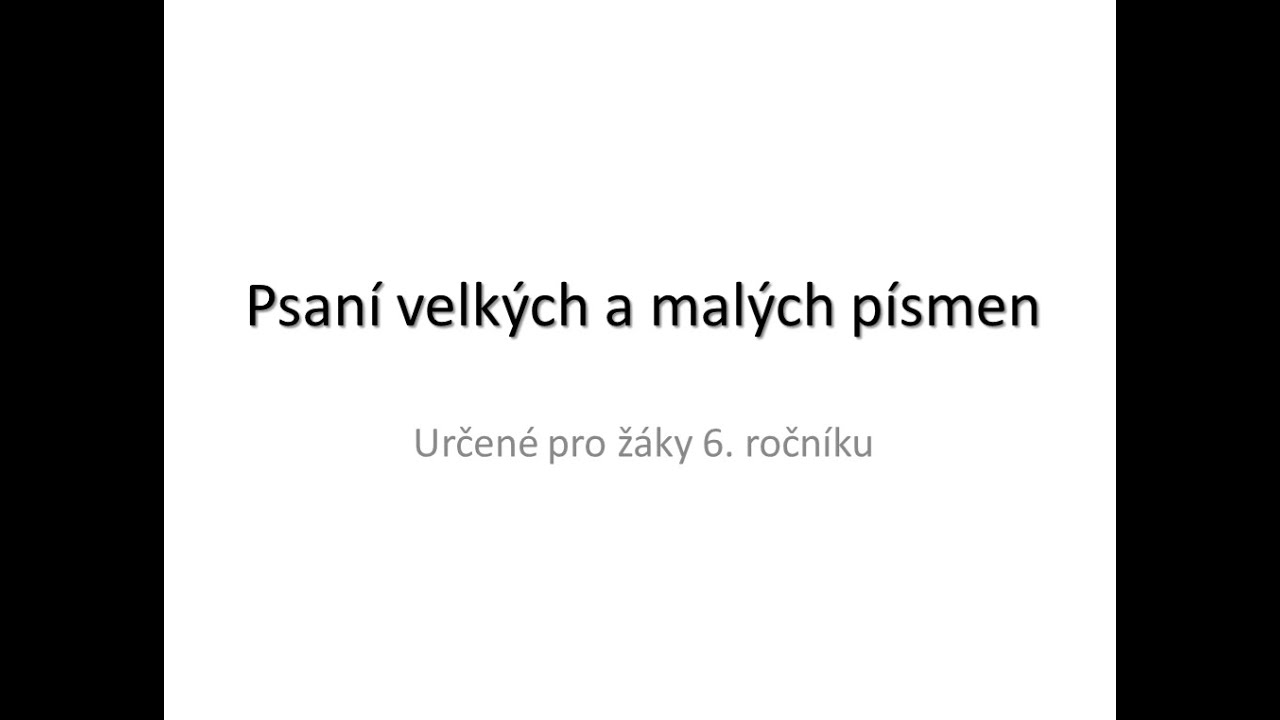 Psaní velkých a malých písmen