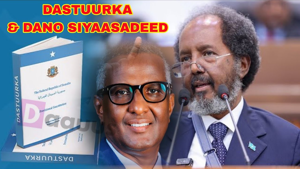 Dood Kulul: Dastuurka & Dano siyaasadeed| Cabiraxmaan Cabdishakuur Watsame