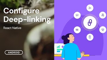 Configure Deep-linking in react-native android apps