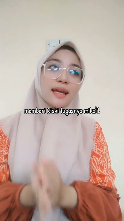 'TEPUK MALAIKAT' Cara mudah menghafal Nama Malaikat dan Tugasnya